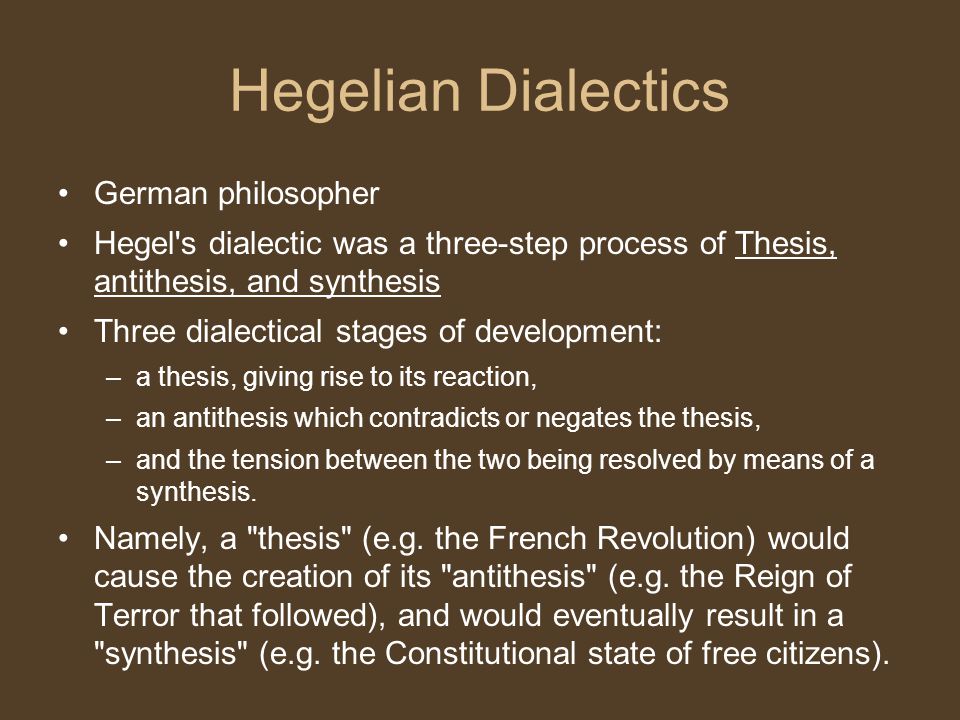 Hegelian thesis antithesis